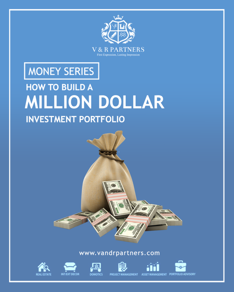 MONEY SERIES How To Build a Million Dollar Investment