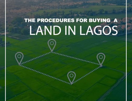The Procedures/Expectations for Buying  a Land in Lagos